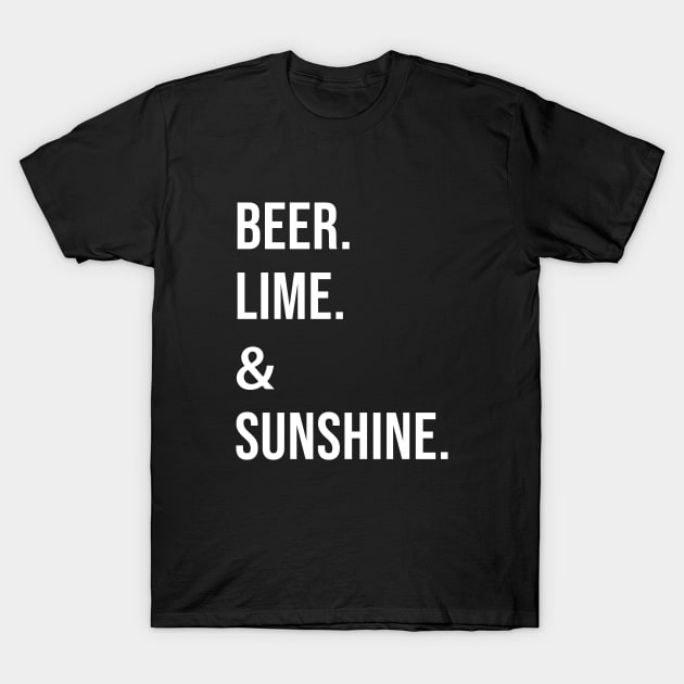 Beer lime and sunshine T-Shirt by martinroj
